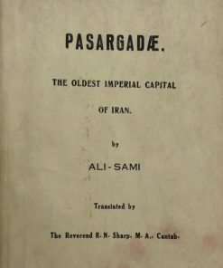 PASARGADAE: The Oldest Imperial Capital of Iran | Ali Sami